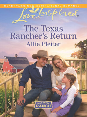 cover image of The Texas Rancher's Return